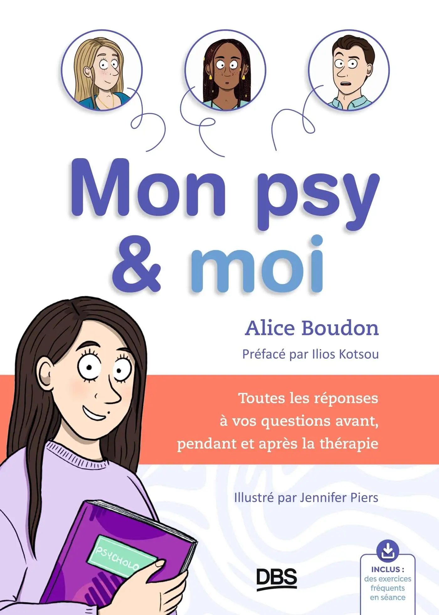 Couverture du livre Mon psy et moi, écrit par la psychologue TCC Alice Boudon